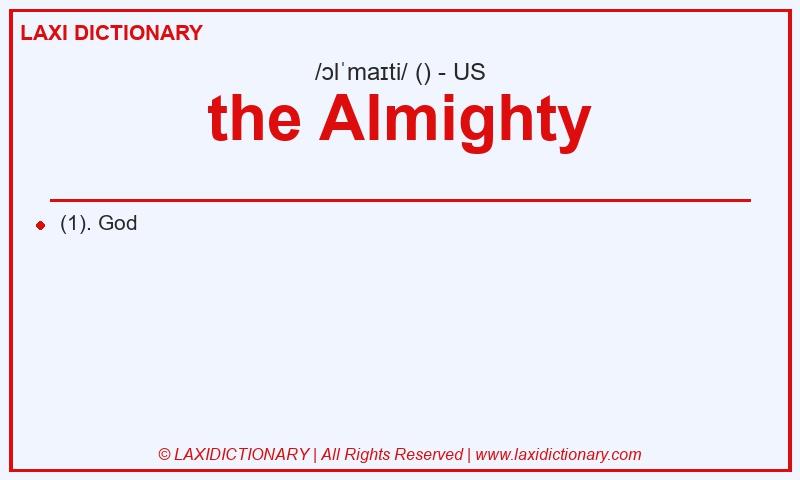 Definition the Almighty in American English