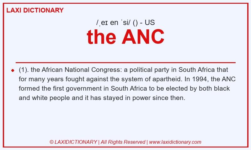 Definition the ANC in American English