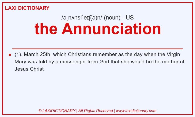 Definition the Annunciation in American English