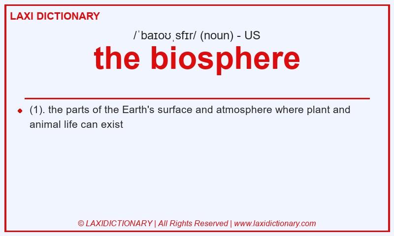 Definition the biosphere in American English