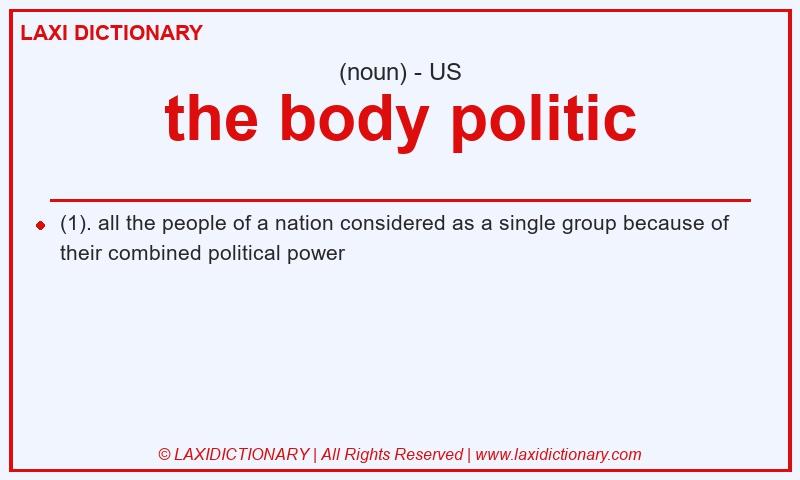Definition the body politic in American English