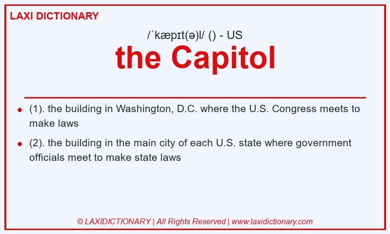 Definition the Capitol in American English