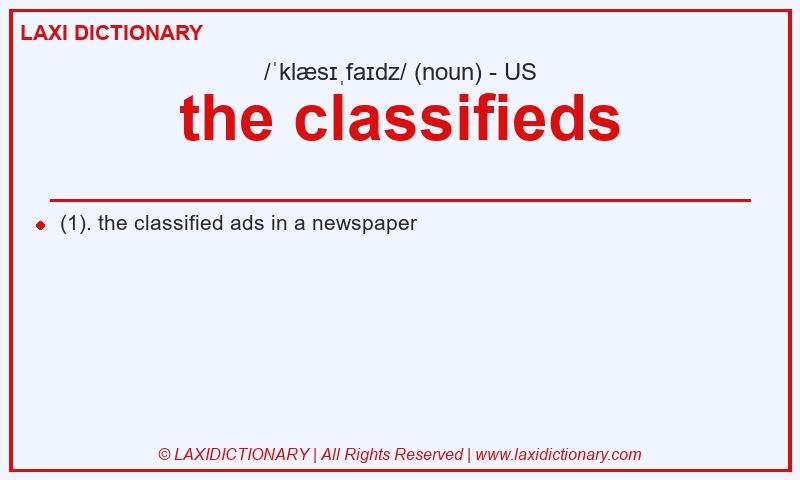 Definition the classifieds in American English