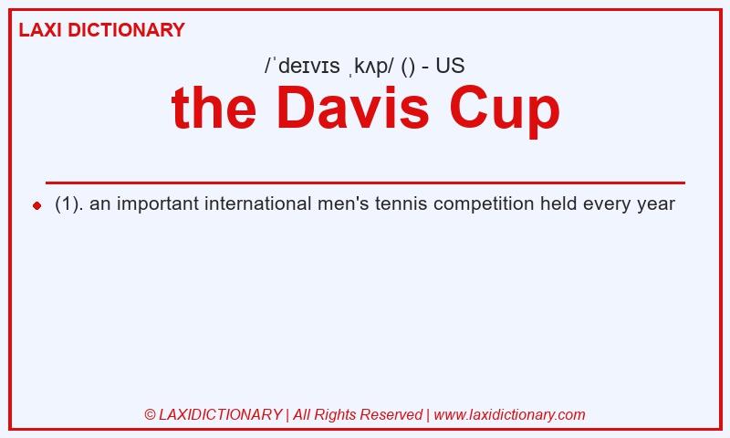 Definition the Davis Cup in American English