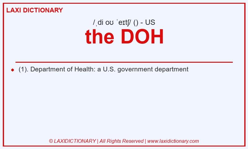 Definition the DOH in American English