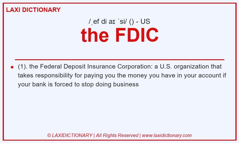 Definition the FDIC in American English