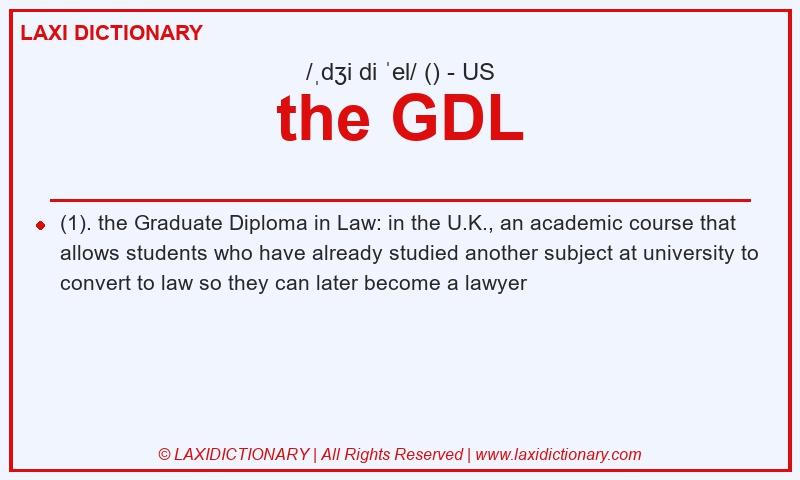 Definition the GDL in American English