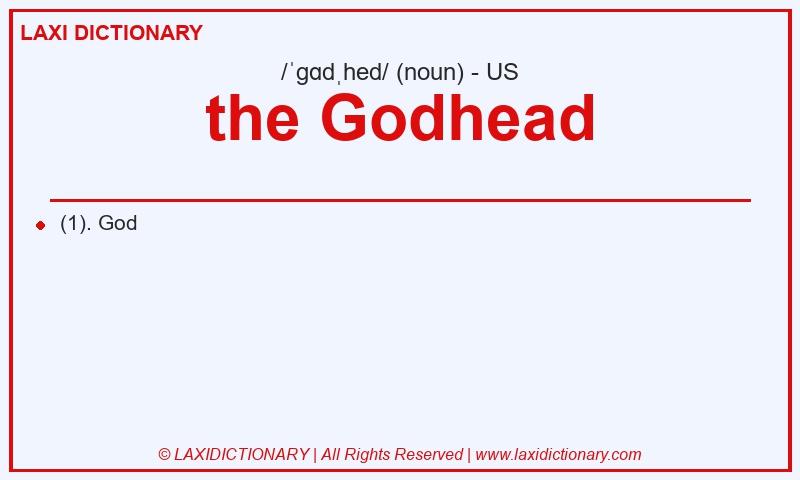 Definition the Godhead in American English