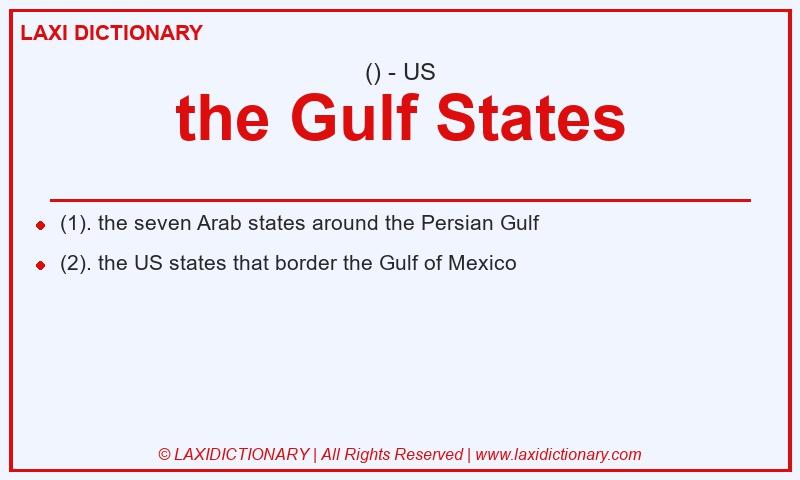 Definition the Gulf States in American English