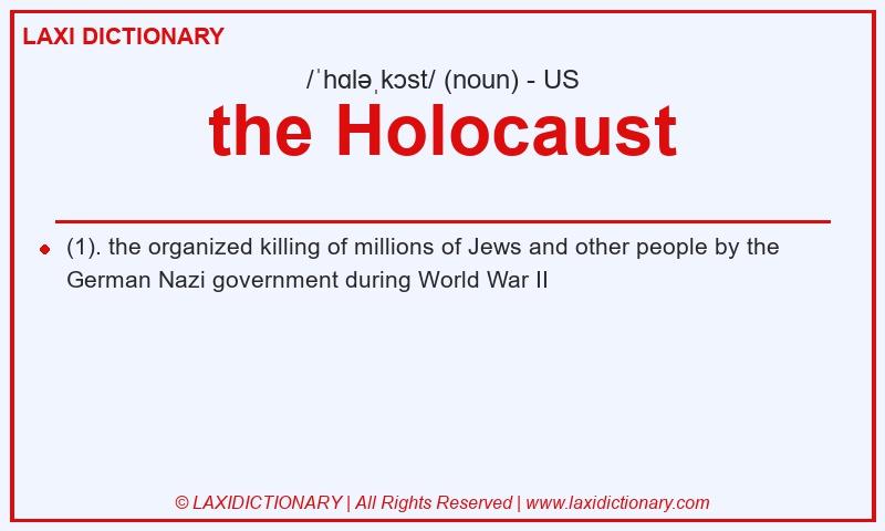 Definition the Holocaust in American English