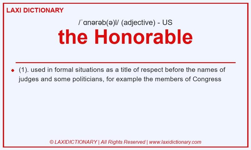 Definition the Honorable in American English