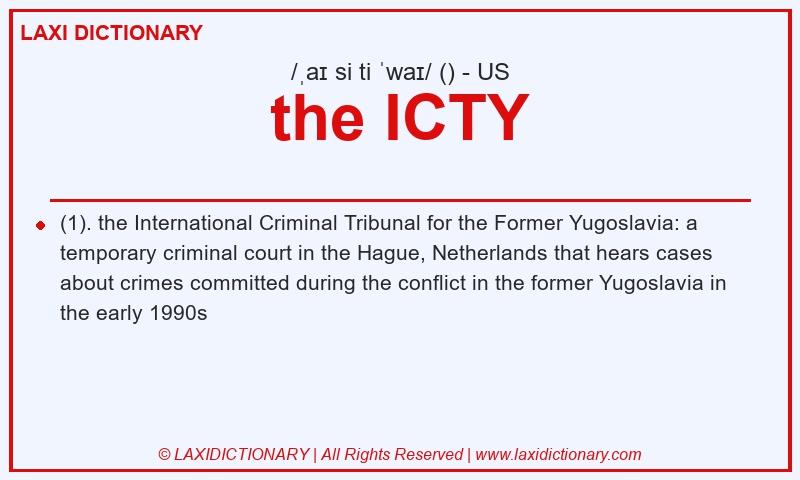 Definition the ICTY in American English
