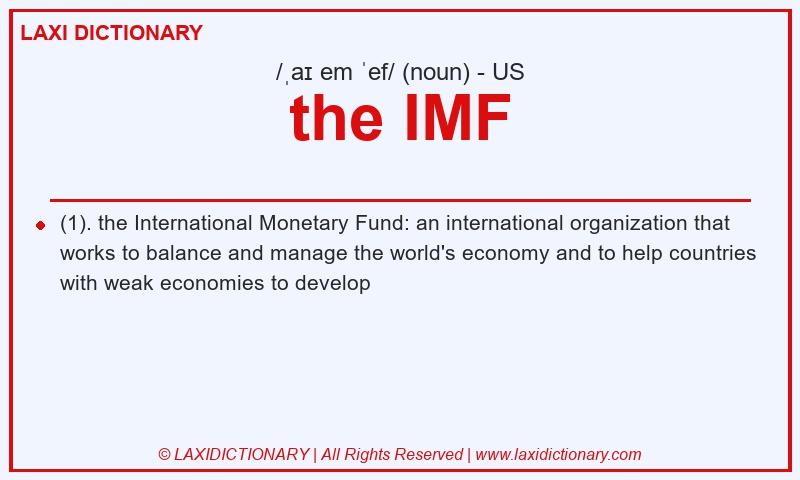 Definition the IMF in American English