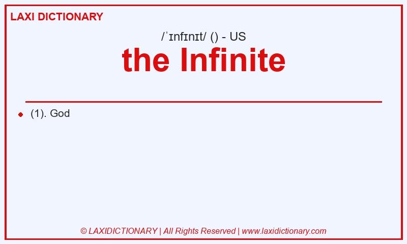 Definition the Infinite in American English