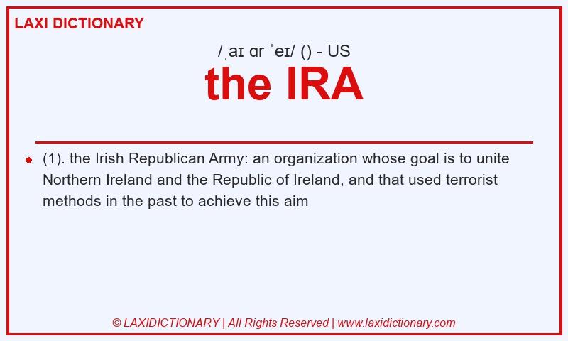 Definition the IRA in American English