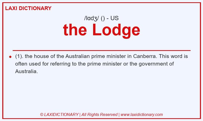 Definition the Lodge in American English
