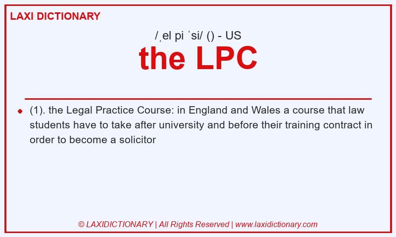 Definition the LPC in American English