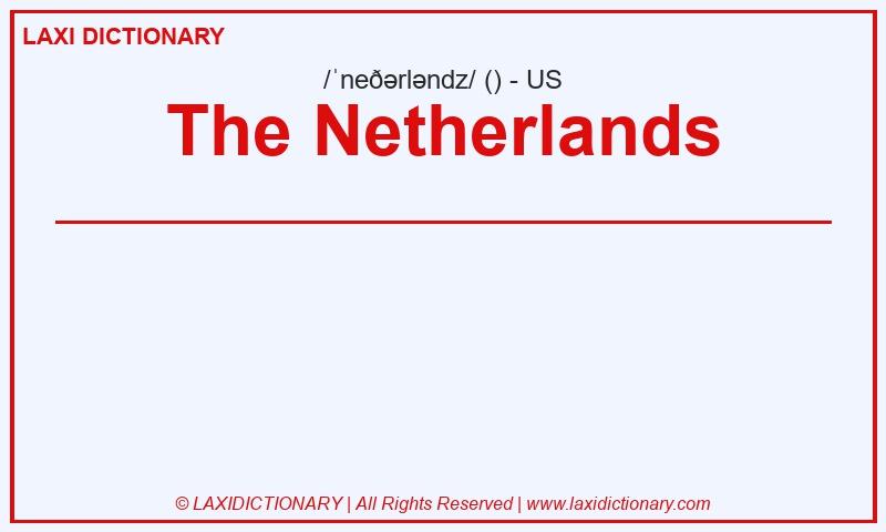 Definition The Netherlands in American English