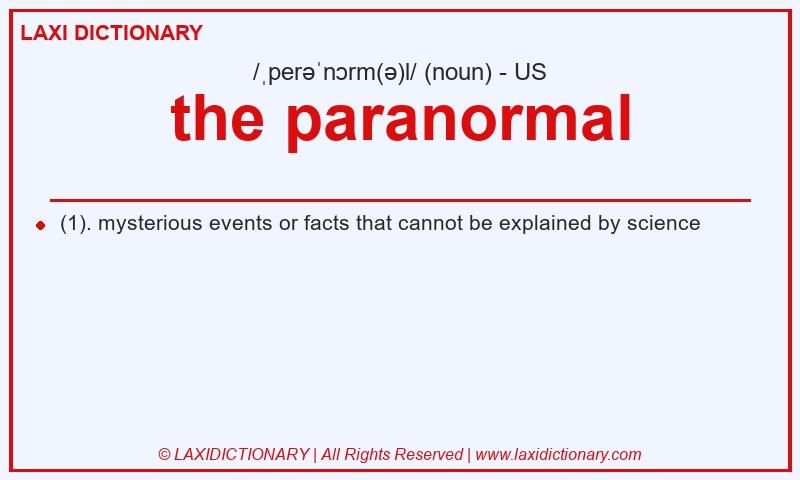 Definition the paranormal in American English