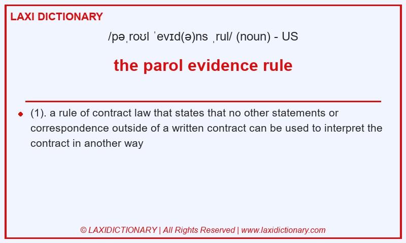 Definition the parol evidence rule in American English
