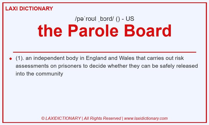 Definition the Parole Board in American English
