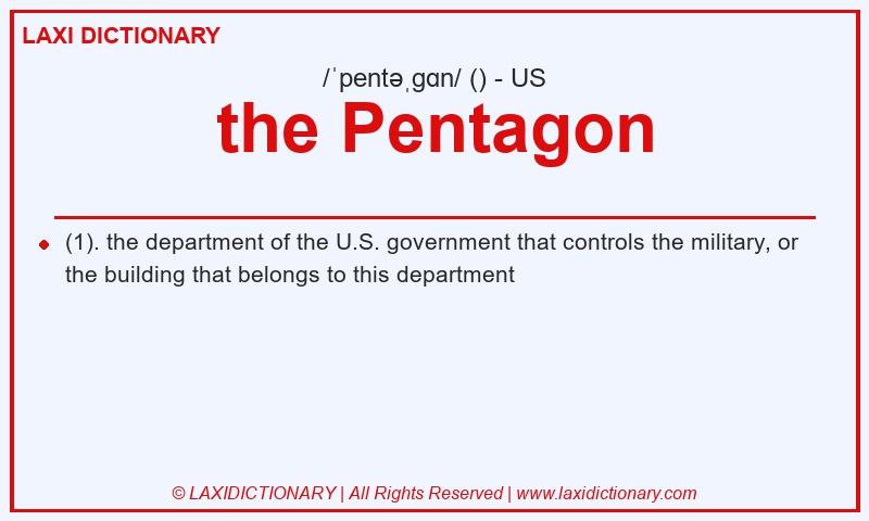 Definition the Pentagon in American English