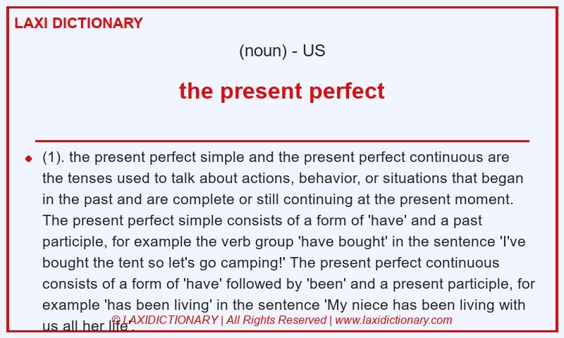 Definition the present perfect in American English