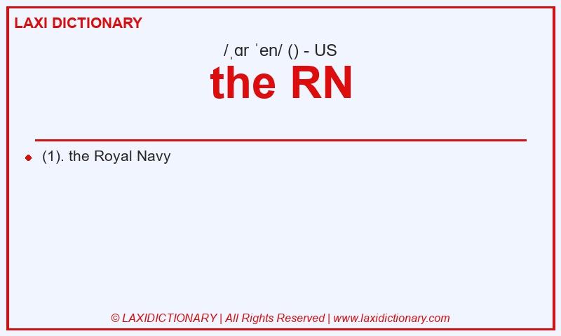 Definition the RN in American English