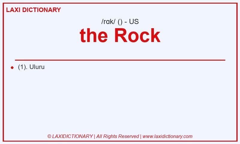 Definition the Rock in American English