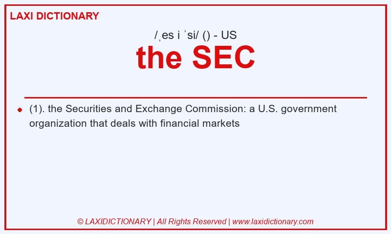 Definition the SEC in American English