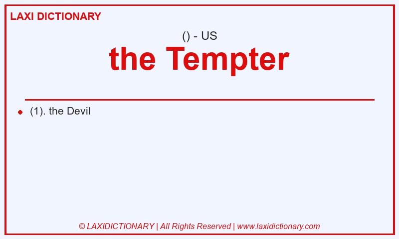 Definition the Tempter in American English