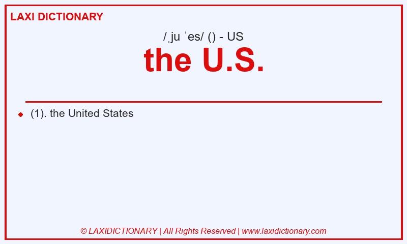Definition the U.S. in American English