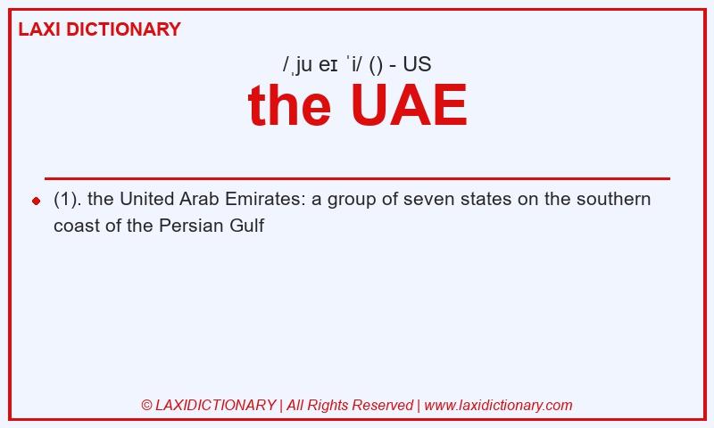 Definition the UAE in American English