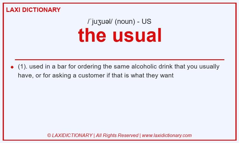 Definition the usual in American English