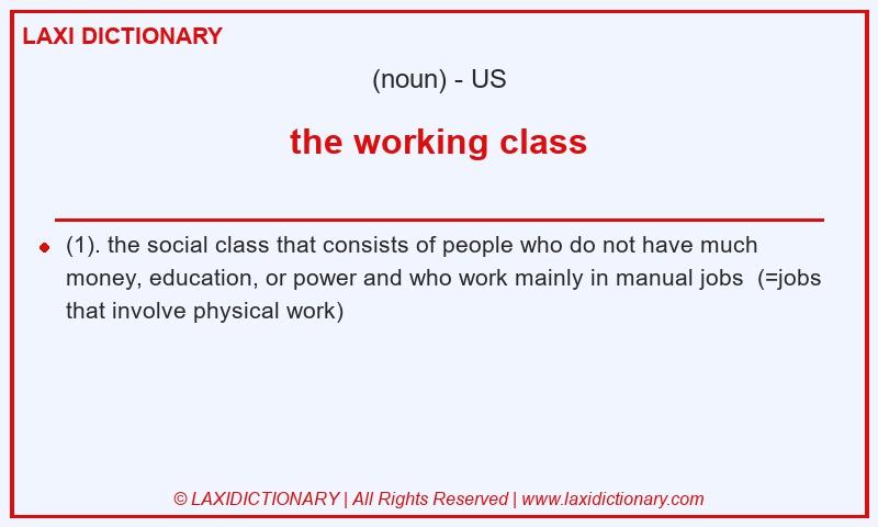 Definition the working class in American English