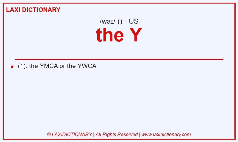 Definition the Y in American English