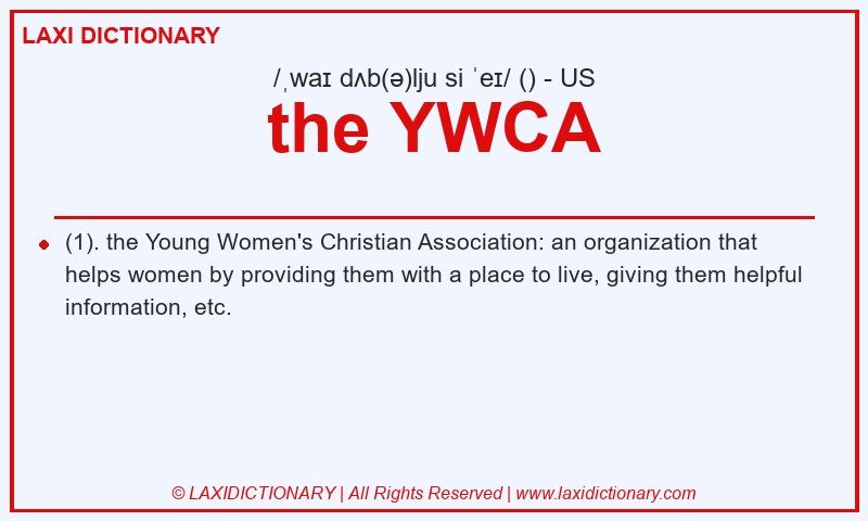 Definition the YWCA in American English