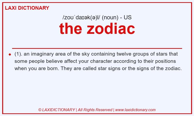 Definition the zodiac in American English