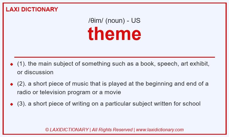 Definition theme in American English