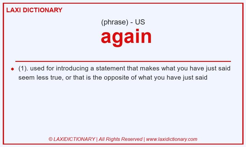 Definition  again in American English