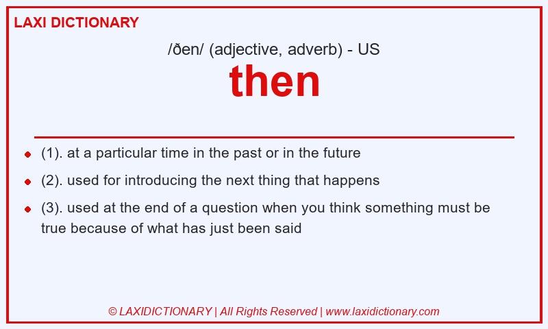 Definition then in American English