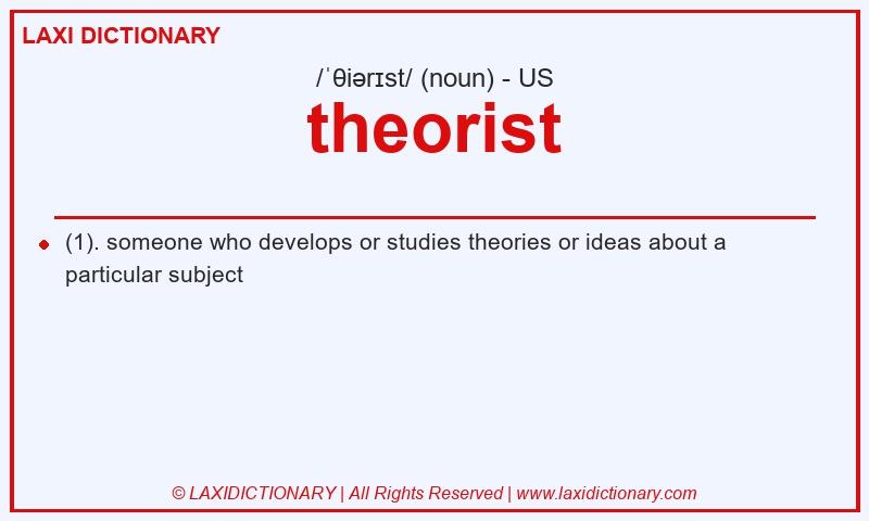 Definition theorist in American English