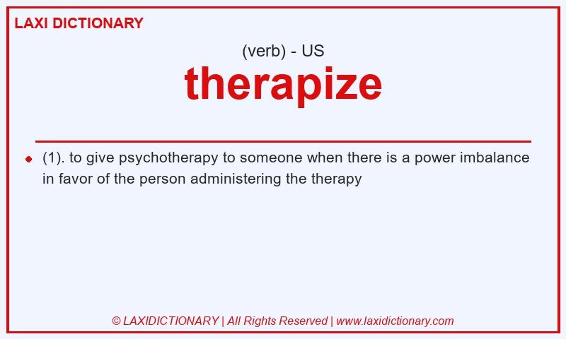 Definition therapize in American English