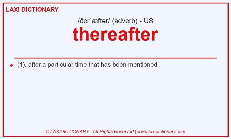 Definition thereafter in American English