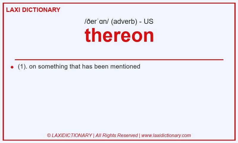 Definition thereon in American English