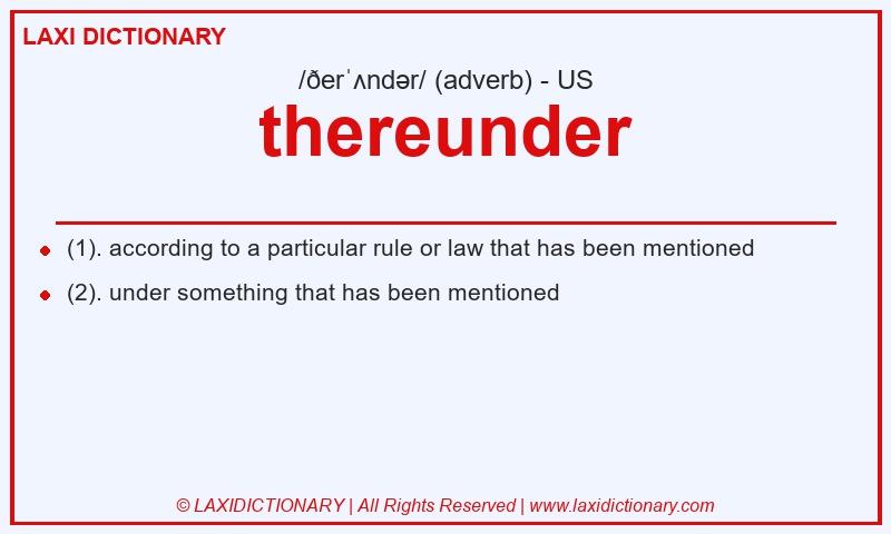 Definition thereunder in American English