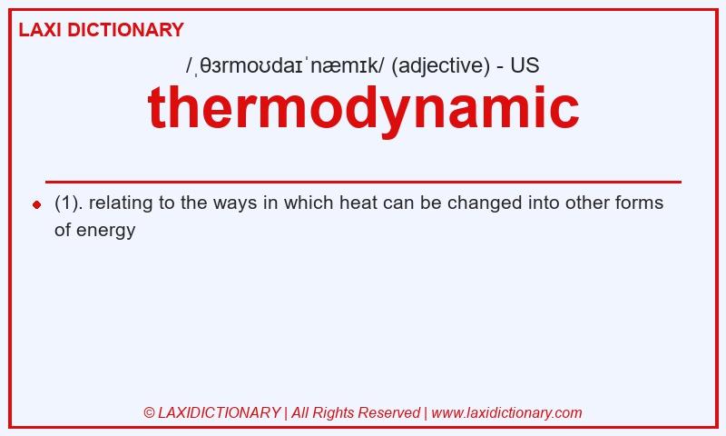 Definition thermodynamic in American English