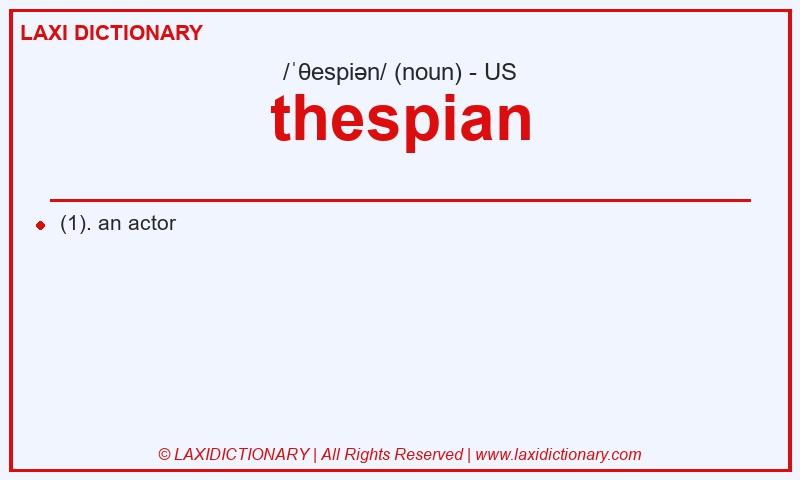 Definition thespian in American English