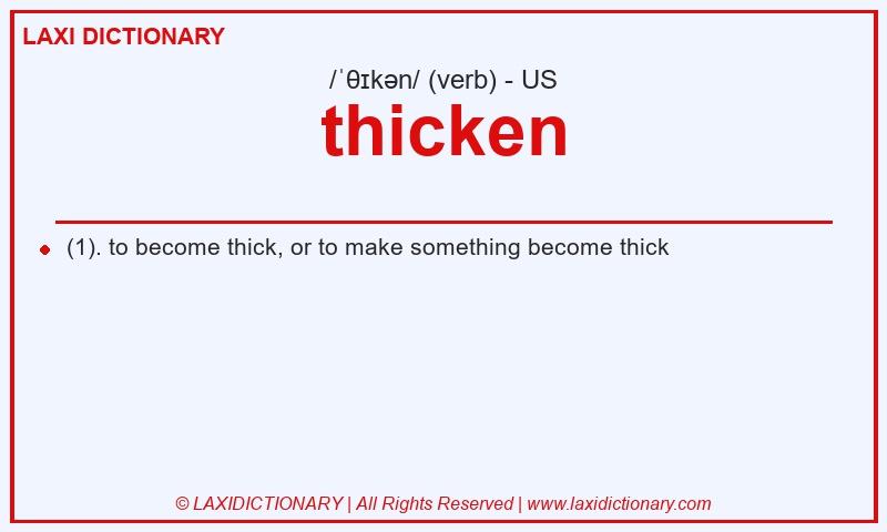 Definition thicken in American English