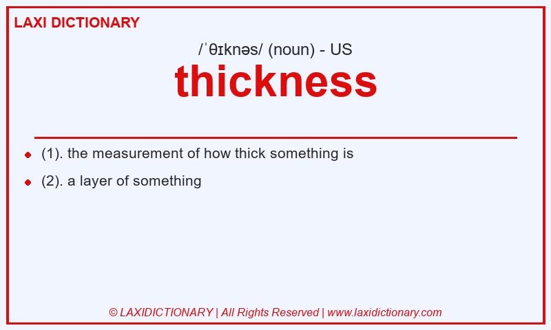 Definition thickness in American English